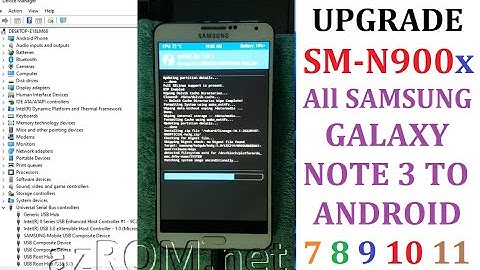 Upgrade SM-N900x All Samsung Galaxy Note3 To Android-7-8-9