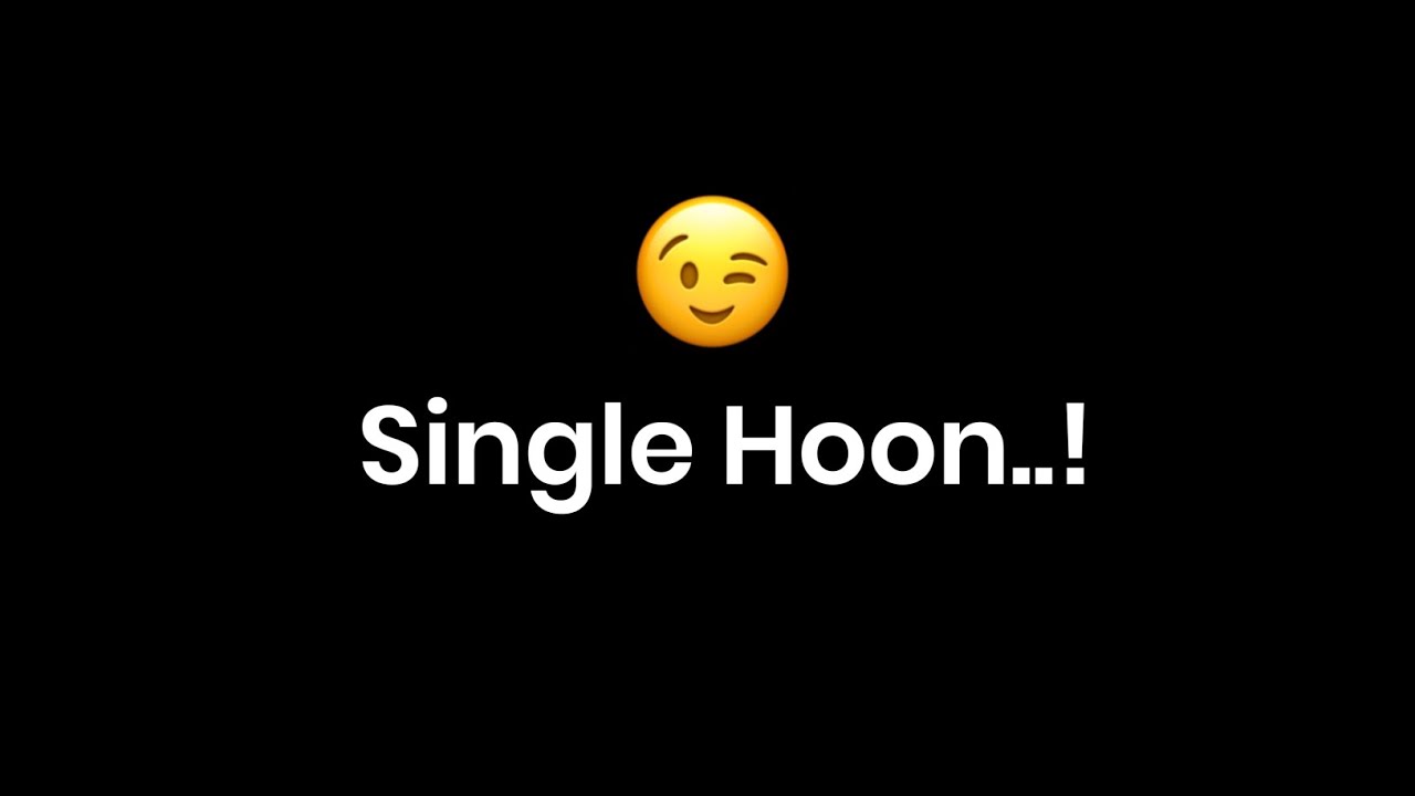 Single Hoon Par...️ | Poetry for singles | Single status | KKSB ...