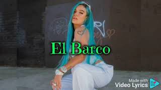 Karol G - El Barco /Letra/