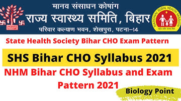 Bihar CHO Syllabus 2021 || NHM Bihar CHO Syllabus and Exam Pattern 2021 || CHO Syllabus