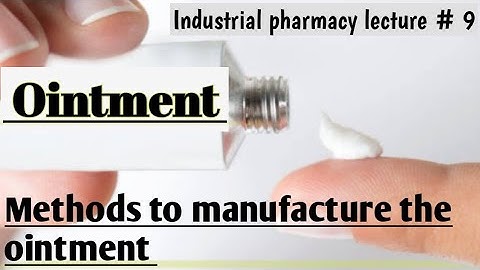 Ointment l semisolid dosage form l manufacturing of ointment l learn with aroosa waheed l