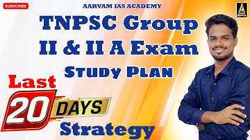 Last 20 Days Preparation Strategy for TNPSC Group 2 & 2A | Success Plan #tnpscstudyplan #tnpsc