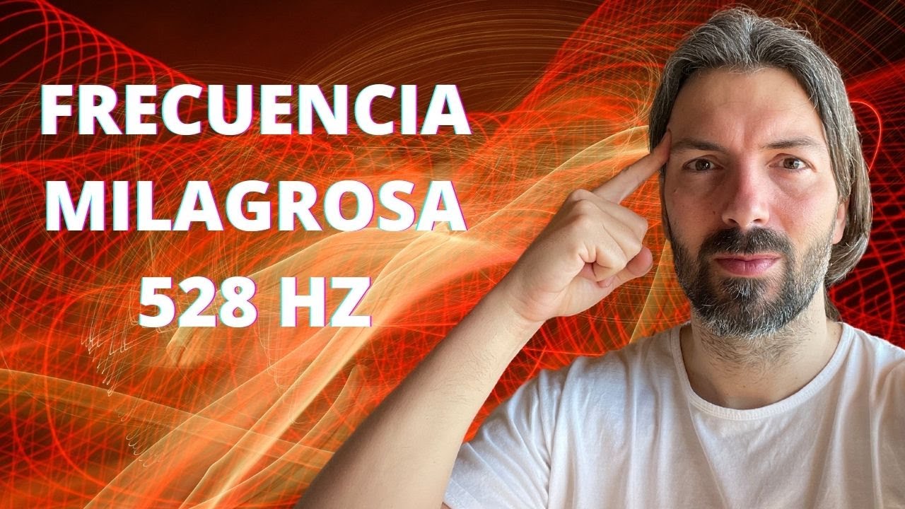 Frecuencia Milagrosa Solfeggio 528 hz - YouTube