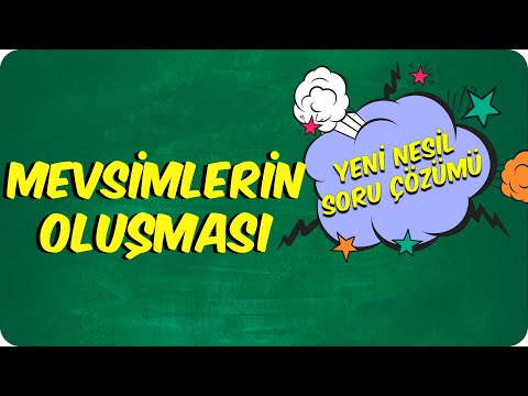 Mevsimlerin Oluşması | YENİ NESİL SORU ÇÖZÜMÜ #LGS2022