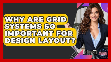 Why Are Grid Systems So Important For Design Layout? - Graphic Design Nerd