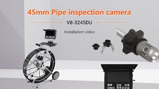 Installation video- V8 3245DU   Vicam 45mm pipe inspection camera