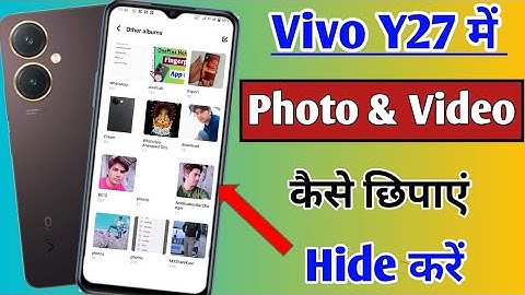 Vivo y27 me photo video hide kaise kare | how to hide photos and videos in Vivo y27