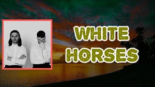 Hurts - White Horses (Lyrics)