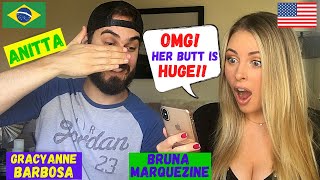 AMERICAN REACTS TO FEMALE BRAZILIAN CELEBRITIES: ANITTA, BRUNA MARQUEZINE/ INTERNATIONAL COUPLE