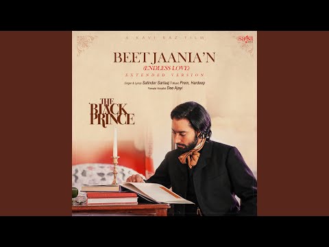 Beet Jaania'N (Endless Love) -Extended Version