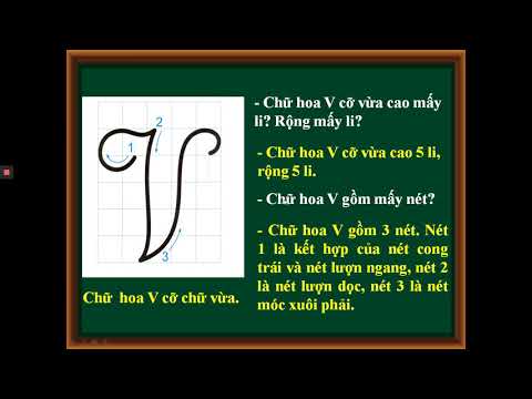 Tập viết 2: Chữ hoa T, V