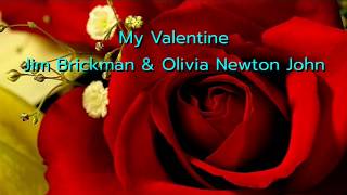 Download Lagu My Valentine - Jim Brickman \u0026  Olivia Newton John MP3