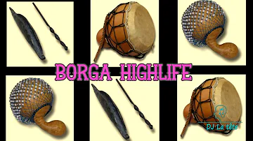 highlife music /ghana music mix/ borga highlife mix/dj la tet/dj la tête