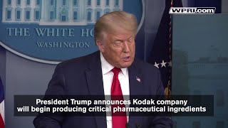 VIDEO NOW: Trump announces Kodak will produce critical pharmaceutical ingredients