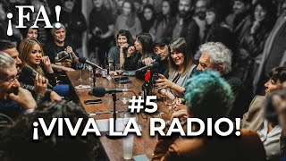 ¡VIVA LA RADIO! - ¡FA! #5, con Mex Urtizberea | Vernaci, Mir, Víctor Hugo, Karina, Ochiatto y más