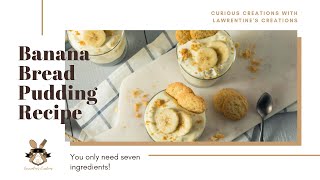 Easy Banana Bread Pudding Recipe