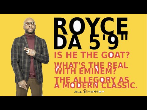 Royce Da 5'9" Talks True Eminem Relationship, The Allegory As Classic, Evolving To Goat Status +MORE