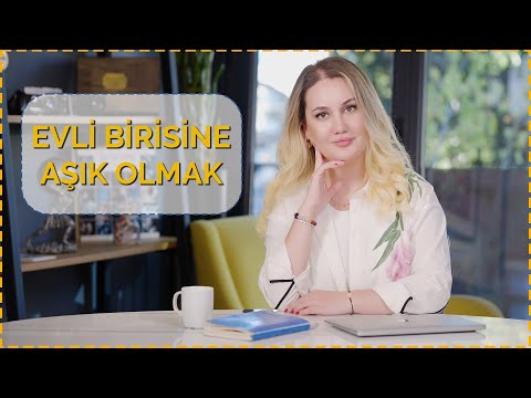 EVLİ BİRİSİNE AŞIK OLMAK #psikoloji #ilişkiler