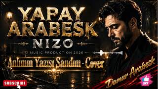 Alnımın Yazısı Sandım (Cover) Damar Arabesk 2026