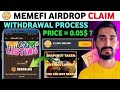 MemeFi Airdrop Claim Start|MemeFi Airdrop Withdraw Process|MemeFi Airdrop|