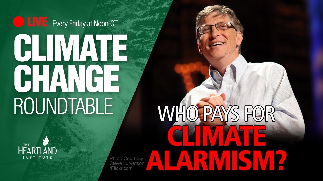 Who Pays for Climate Alarmism?