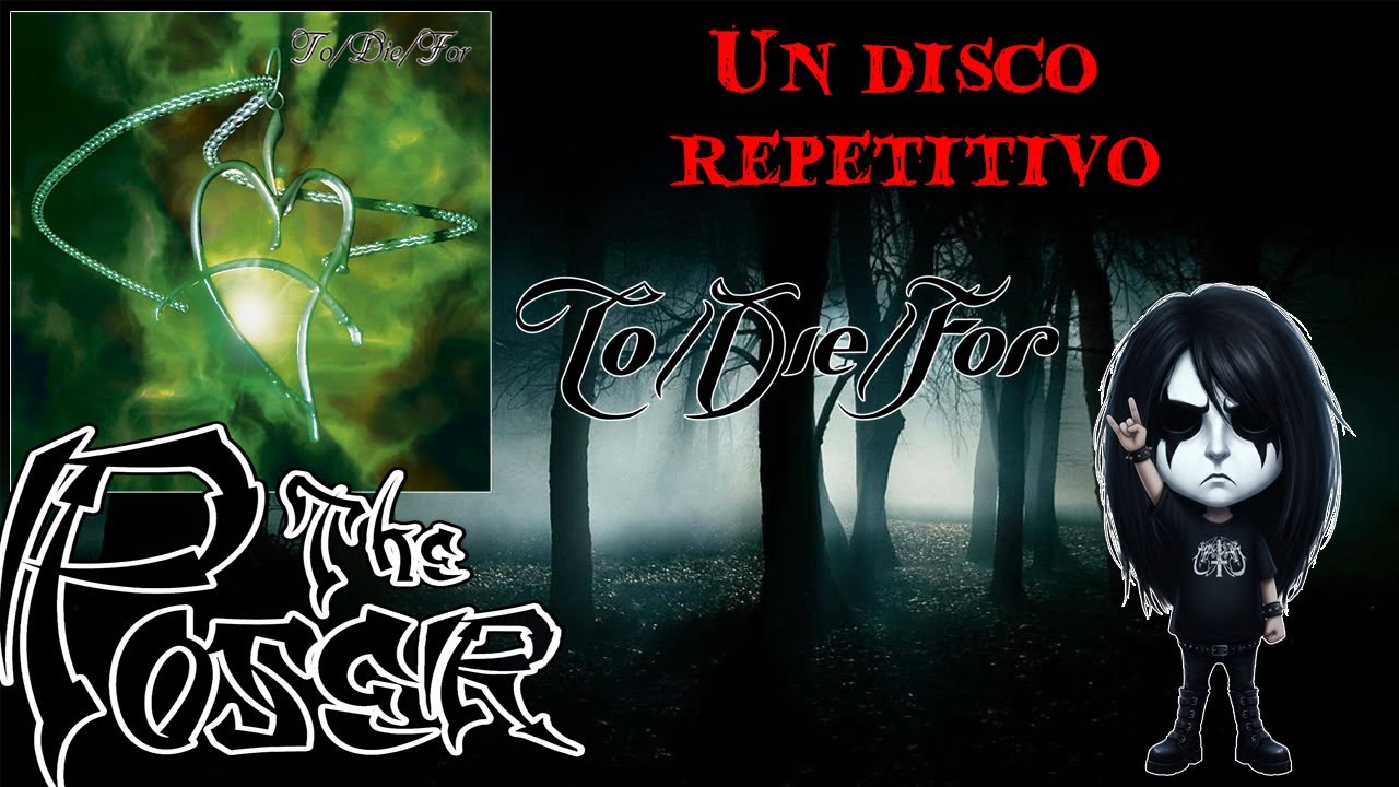 To Die For. All Eternity. Un disco cómodo para la banda