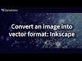 Convert an Image into Vector format: Inkscape