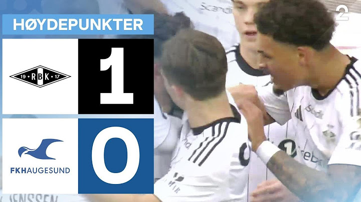 Rosenborg 1 - 0 Haugesund - Høydepunkter