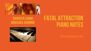 Fatal Attraction I Piano Notes I Ladies Vs Ricky Bahl Chal Bajaate Hai