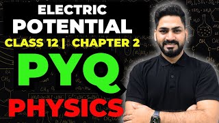 Previous Year Questions of Electric Potential | Class 12 Physics | Sunil Jangra