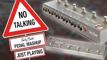 Harley Benton - NO TALKING - Pedal Mashup - Just Playing -