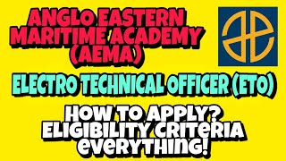 ETO Course | Anglo Eastern Maritime Academy | How to apply? | Eligibility Criteria | By MarineR Sk