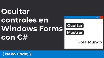 Propiedad Visible para ocultar controles en Windows Forms C#