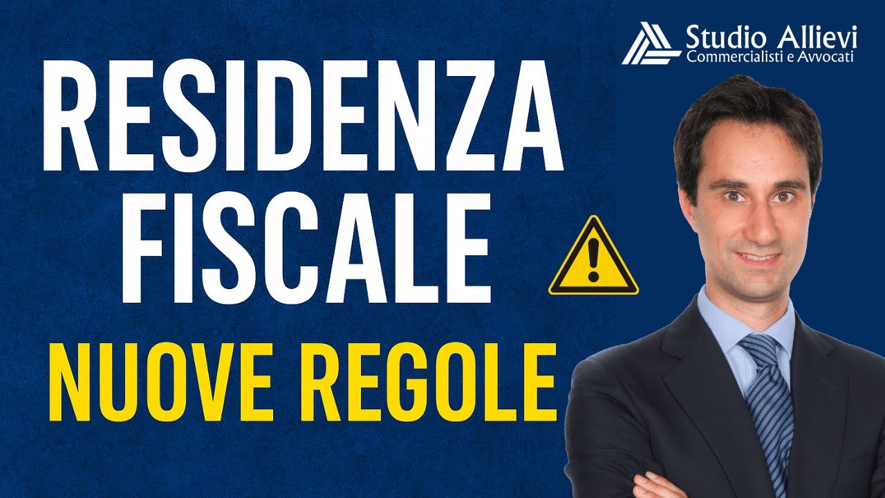 Residenza fiscale 2025: nuove regole e rischi per chi Vive all’Estero