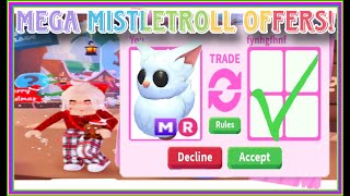 ❄️Trading NEW MEGA MISTLETROLL in Adopt Me!! ❄️ 🤷‍♀️WFL?? 🤩