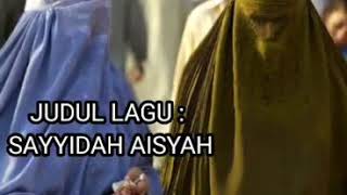 Viral Lagu Sayyidah Aisyah Versi Sayyid Bahar Bin Smith  Habib Bahar habibbaharbinsmith