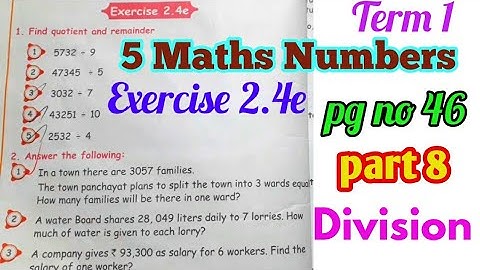 5 std Maths,(unit 2)Numbers, exercise 2.4e,pg no 46,Division, part 8,Term 1, New samacheer syllabus