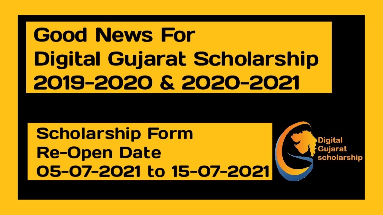 Digital Gujarat Scholarship || Scholarship From 15-07-2021 Date Extended 2019-2020-2021 || Reopen