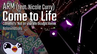 Beat Saber | ARM – Come to Life (Camellia’s “Not on your life though!” Remix) [Expert+] | 93.6%