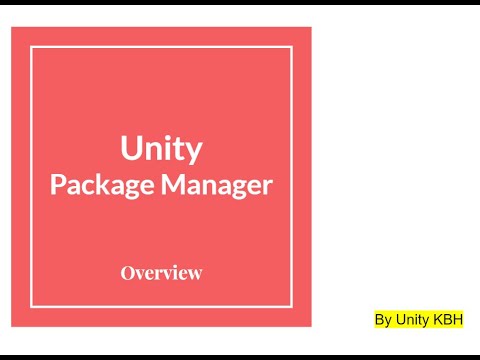Unity Package Manager overview: Part 1 - YouTube