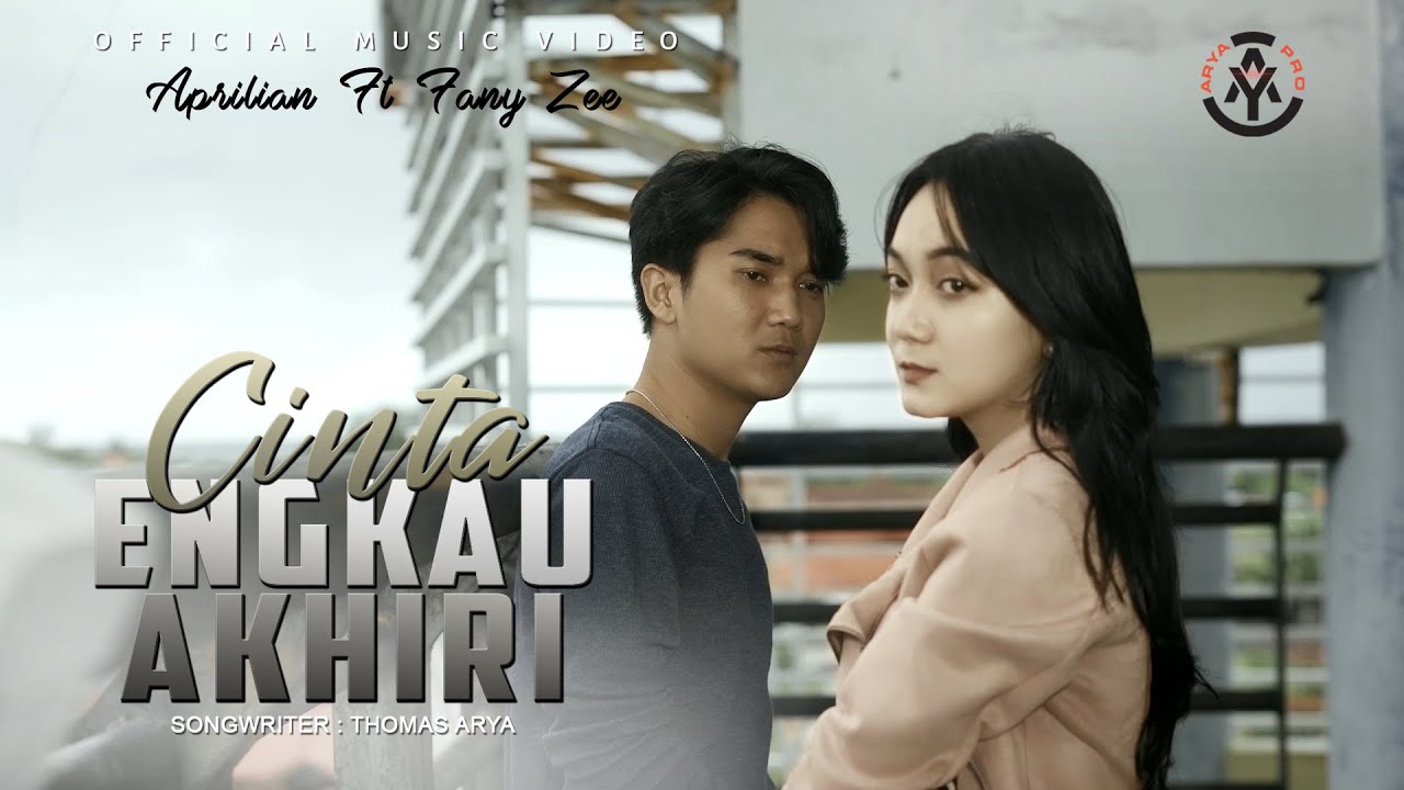 Aprilian feat. Fany Zee - Cinta Engkau Akhiri (Official Music Video) Aprilian feat. Fany Zee - Cinta Engkau Akhiri (Official Music Video)