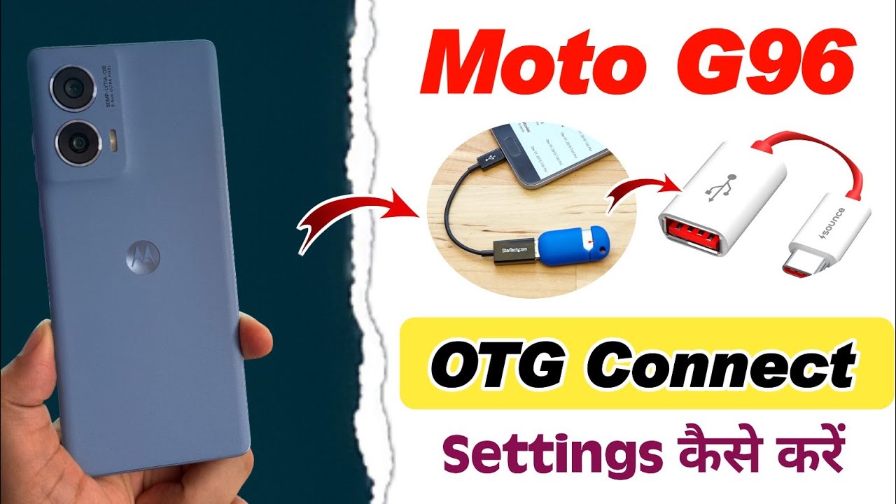 Moto g96 me otg connect kaise kare , moto g96 otg connect settings , moto g96 5g otg settings