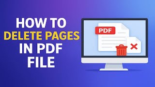 How To Delete Pages In PDF File | Remove Pages From PDF (2025)