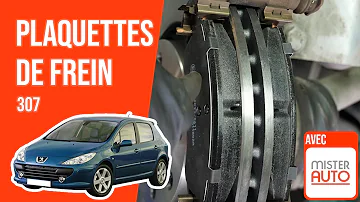 Quel est le prix du changement des plaquettes de frein sur une Peugeot 307 ?