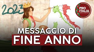 Messaggio Di Fine Anno - Per Un 2023 Pro Italia