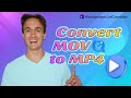 How To Convert MOV to MP4 | Video Converter