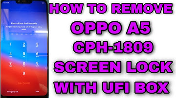 HOW TO REMOVE OPPO A5 CPH-1809 SCREEN & FRP LOCK WITH UFI BOX..