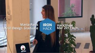 UX/UI Design Hackshow - Marta Paris - Ironhack Barcelona - March 2017