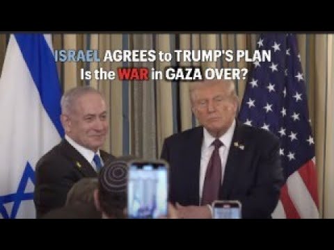 Israel agrees to Trump's plan: Is the war in Gaza over? - YouTube