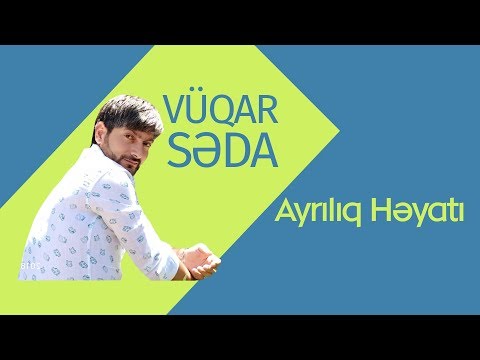 Vüqar Səda. Ayrılıq Həyatı Klip HD 2015